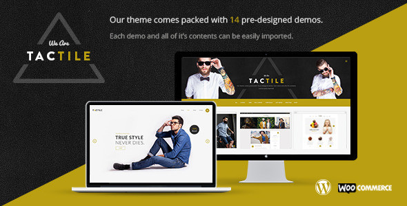 Tactile – Modern and Sharp Multi-Concept Theme